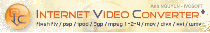 Internet Video Converter - IVC PLUS+